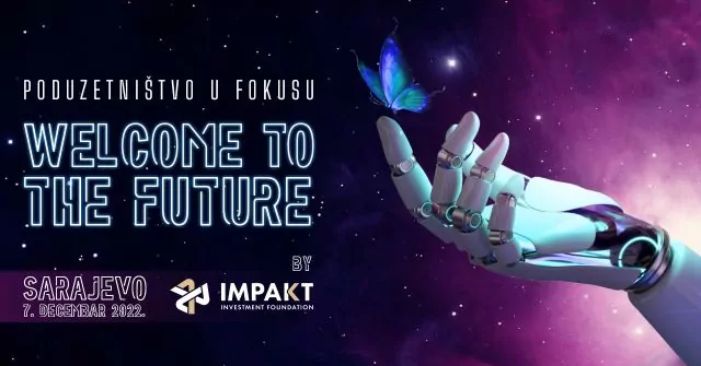 “Welcome to The Future” – najava događaja